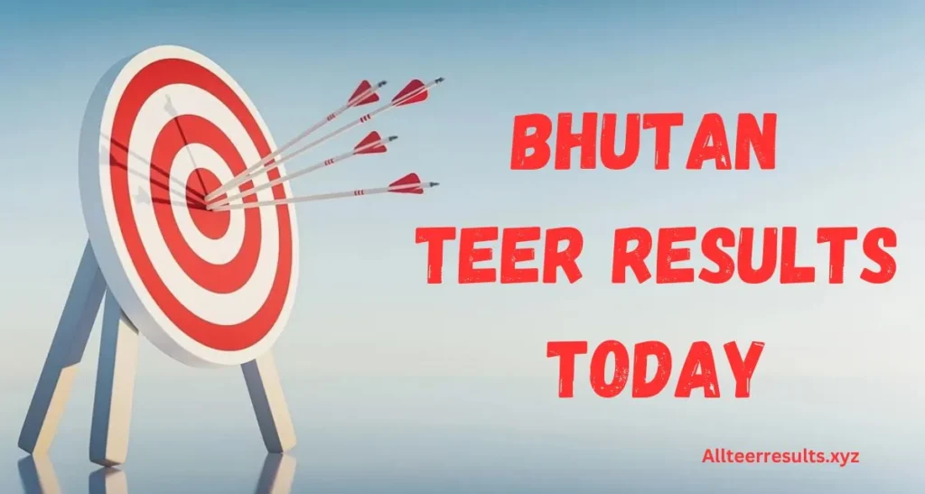 Bhutan Teer Results Today