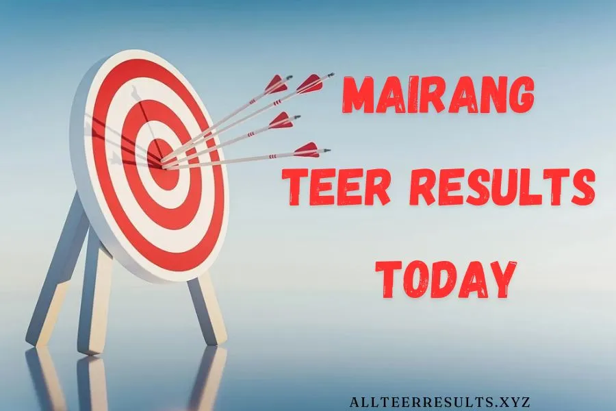 Mairang Teer Results Today