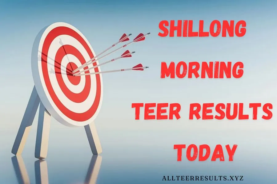 Shillong Morning Teer Results Today